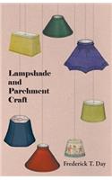 Lampshade and Parchment Craft