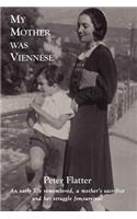 My Mother Was Viennese: (English)