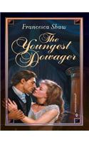 The Youngest Dowager