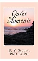 Quiet Moments: Inspirational Series for Personal Development