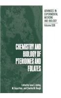 Chemistry and Biology of Pteridines and Folates