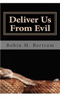 Deliver Us from Evil