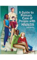 Guide to Primary Care of People with HIV/AIDS