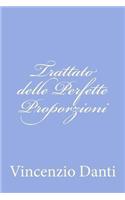 Trattato delle Perfette Proporzioni