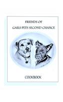Friends of Gails Pet's Second Chance Cookbook