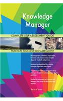 Knowledge Manager Complete Self-Assessment Guide