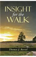 Insight for the Walk