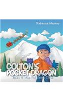 Colton's Pocket Dragon: Book 4: Meeting Santa Claus