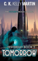 Tomorrow: (2 Yesterday)
