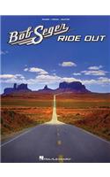 Bob Seger - Ride Out