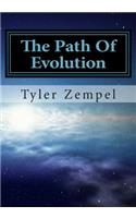The Path Of Evolution