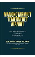 Manokotarmiut Temerneret Atanrit