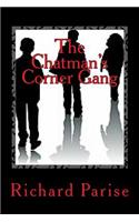 The Chatman's Corner Gang