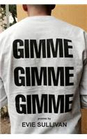 Gimme Gimme Gimme