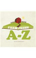 Farm Fresh A-Z