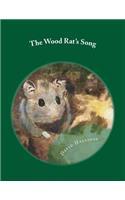 Wood Rat's Song