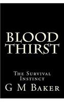 Blood Thirst: (Blood Thirst)