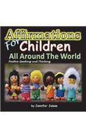 Affirmations for Children All Around the World