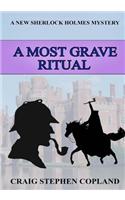 Most Grave Ritual: A New Sherlock Holmes Mystery in Large Print