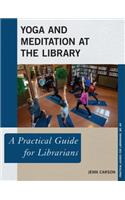 Yoga and Meditation at the Library