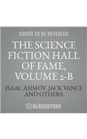 The Science Fiction Hall of Fame, Vol. 2-B Lib/E