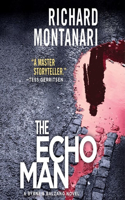 Echo Man Lib/E: A Novel of Suspense