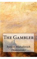 The Gambler