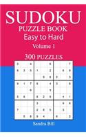 300 Easy to Hard Sudoku Puzzle Book