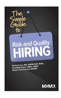 Simple Guide to Risk and Quality Hiring