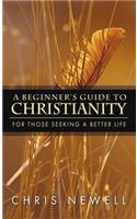 Beginner's Guide to Christianity