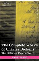 The Complete Works of Charles Dickens (in 30 Volumes, Illustrated): The Pickwick Papers, Vol. II(English)
