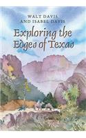 Exploring the Edges of Texas