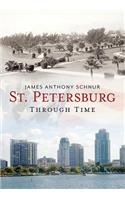 St. Petersburg Through Time