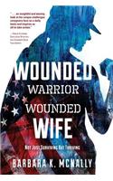 Wounded Warrior, Wounded Wife