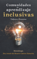 Comunidades de aprendizaje inclusivas