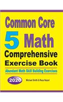 Common Core 5 Math Comprehensive Exercise Book