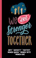 We Are Stronger Together