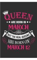 Queen Are Born In March But The Real Queens Are Born On March 12