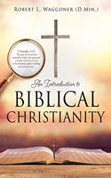 Introduction to Biblical Christianity