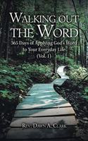 Walking out the Word