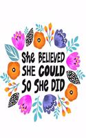 She Believed, She Could So She Did: Cornell Notes Notebook, Motivational Word Art Cover, Size 8.5" x 11", 120 Pages, Soft Matte Cover