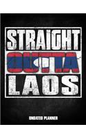 Straight Outta Laos Undated Planner