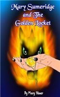 Mary Sumeridge and the Golden Locket