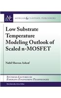 Low Substrate Temperature Modeling Outlook of Scaled n-MOSFET