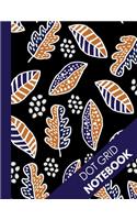 Dot Grid Notebook: Autumn Gifts: Trendy Autumn Leaves Dot Grid Journal: Large Dotted Paper Book ( Bullet Grid Notebook )