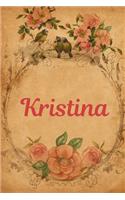 Kristina: Personalized Journal to write in Positive Thoughts for Women Teens Girls gifts holidays