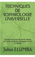 Techniques de Sophrologie Universelle