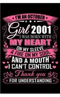 I'm October Girl 2001 I was born with my heart on my sleeve a fire on my soul and a mouth I can't control thank you for understanding