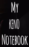 My Keno Notebook