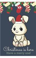 Christmas Is Here Have A Merry One: Festive Kawaii Chibi White Bunny Rabbit Dressed Up Like Santa with a Red White Hat. Holiday Stockings and Ornaments Notebook Cover. Great Journal Gi